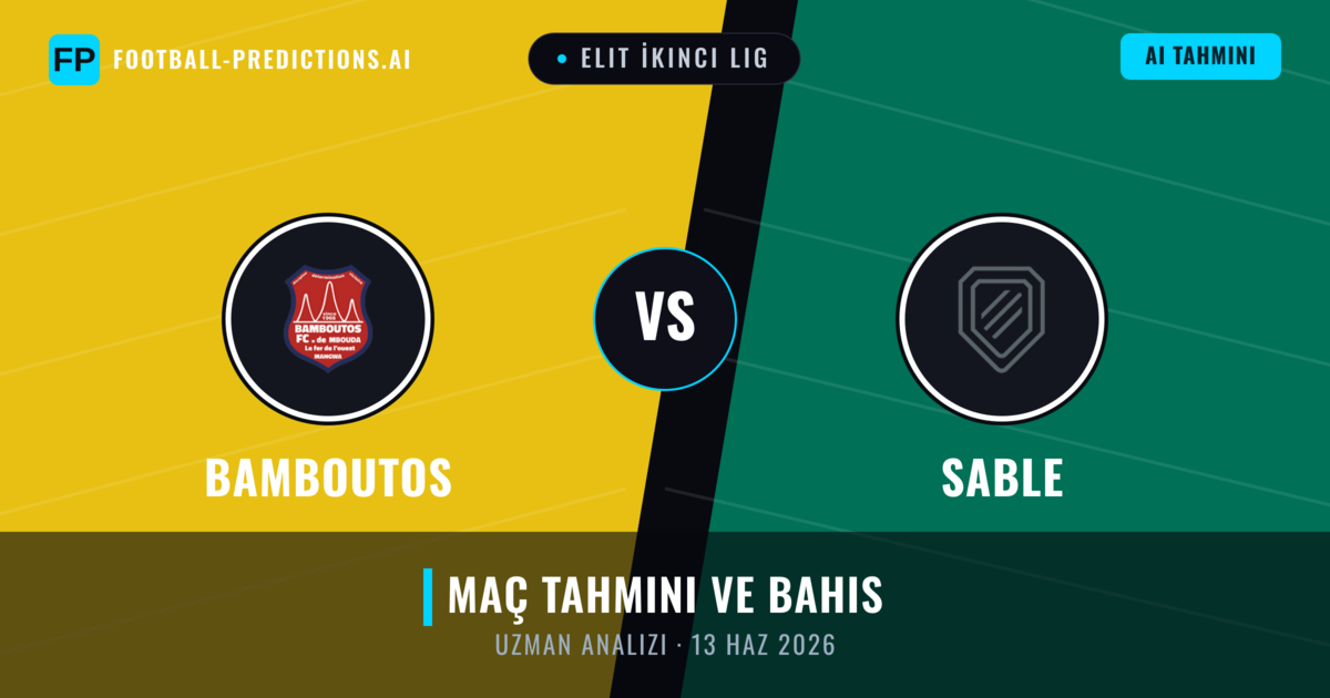 Bamboutos - Sable — maç tahmini ve önizleme