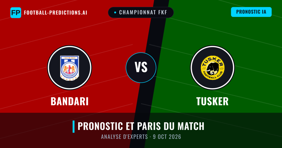 Bandari vs Tusker — pronostic et avant-match