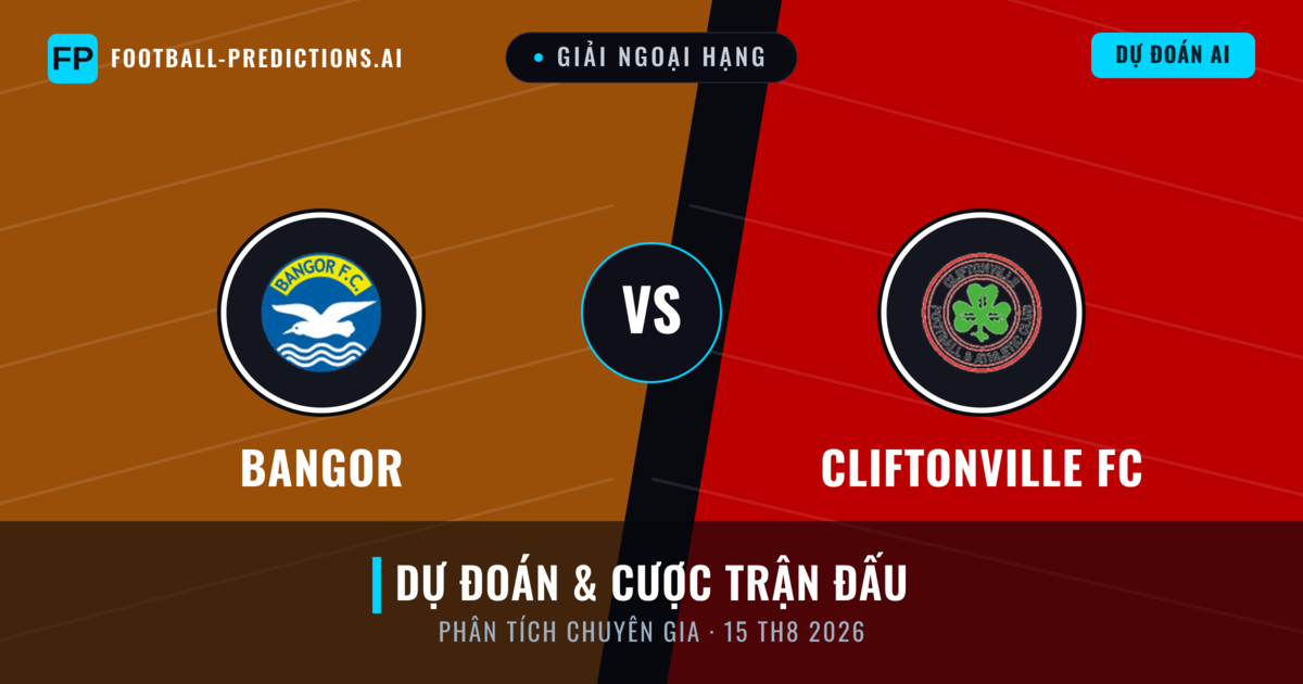 Bangor vs Cliftonville FC — dự đoán và xem trước trận đấu