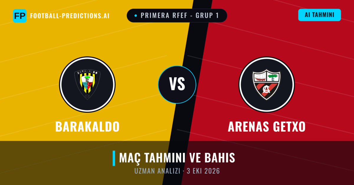 Barakaldo - Arenas Getxo — maç tahmini ve önizleme