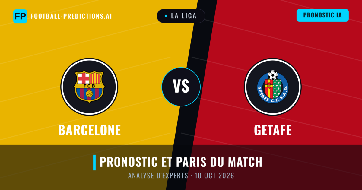 Barcelone vs Getafe — pronostic et avant-match