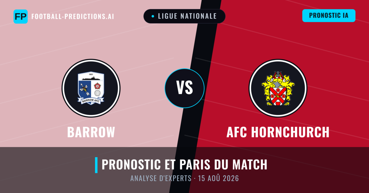 Barrow vs AFC Hornchurch — pronostic et avant-match