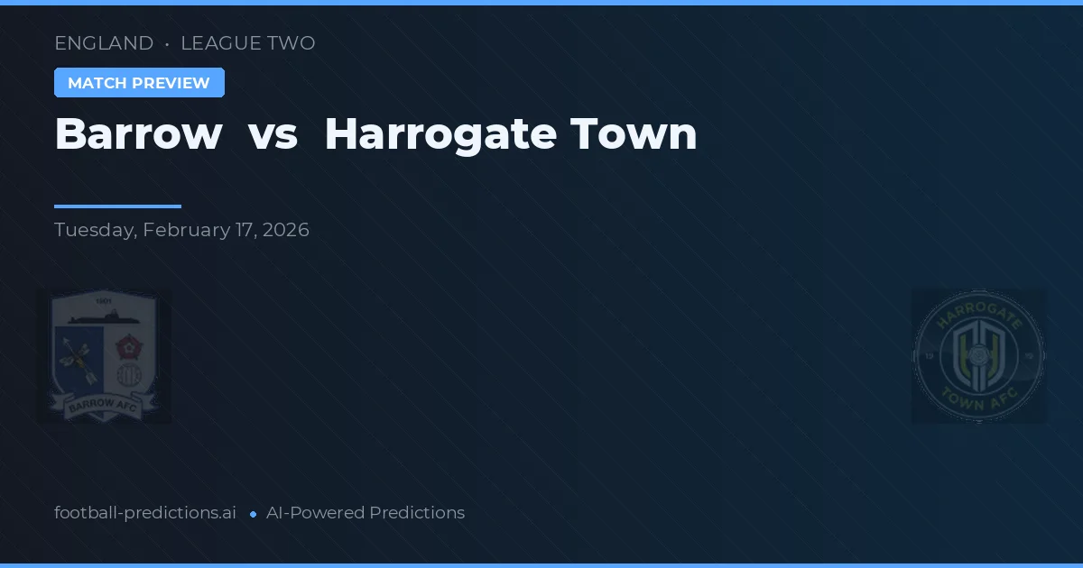 Barrow vs Harrogate Town — hula at preview ng laban