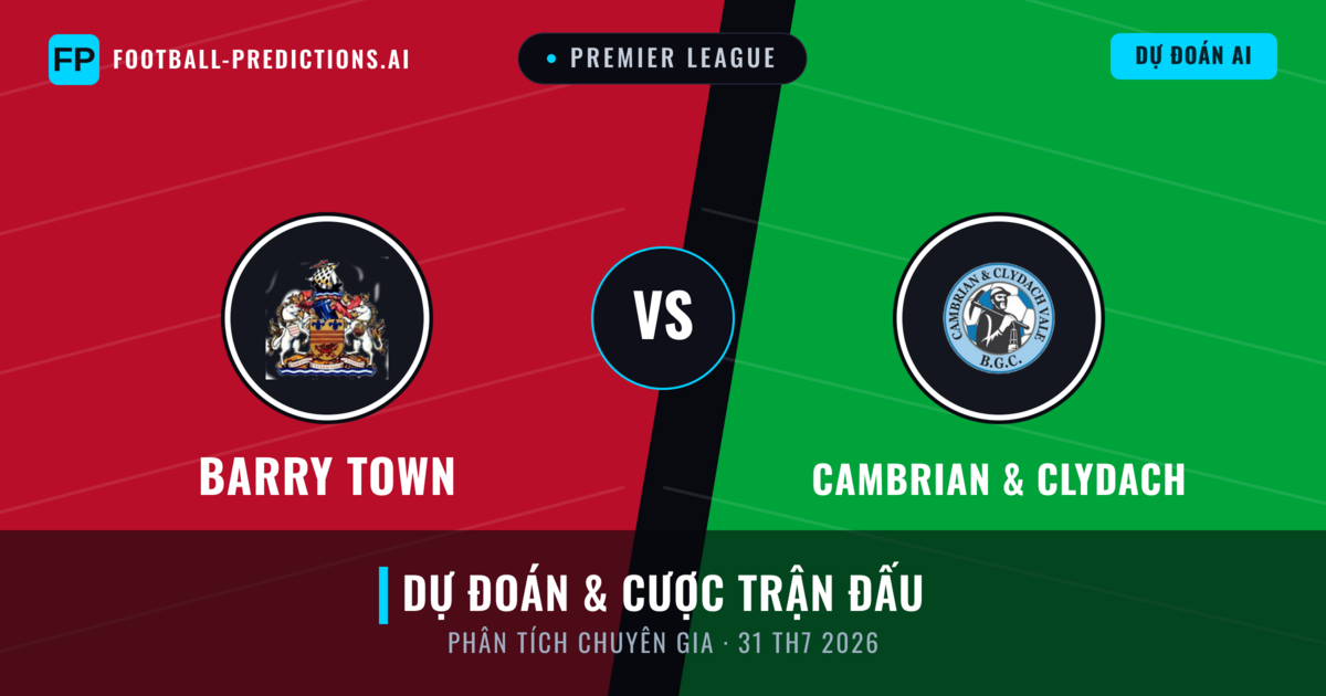 Barry Town vs Cambrian & Clydach — dự đoán và xem trước trận đấu