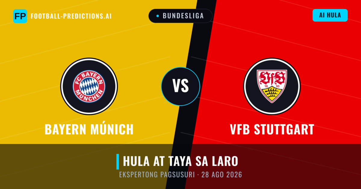 Bayern Múnich vs VfB Stuttgart — hula at preview ng laban