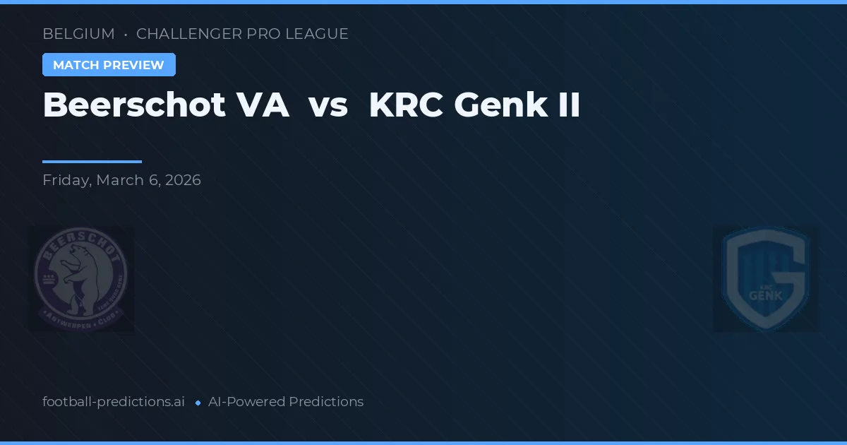 Beerschot VA vs KRC Genk II — pronostico e anteprima del match