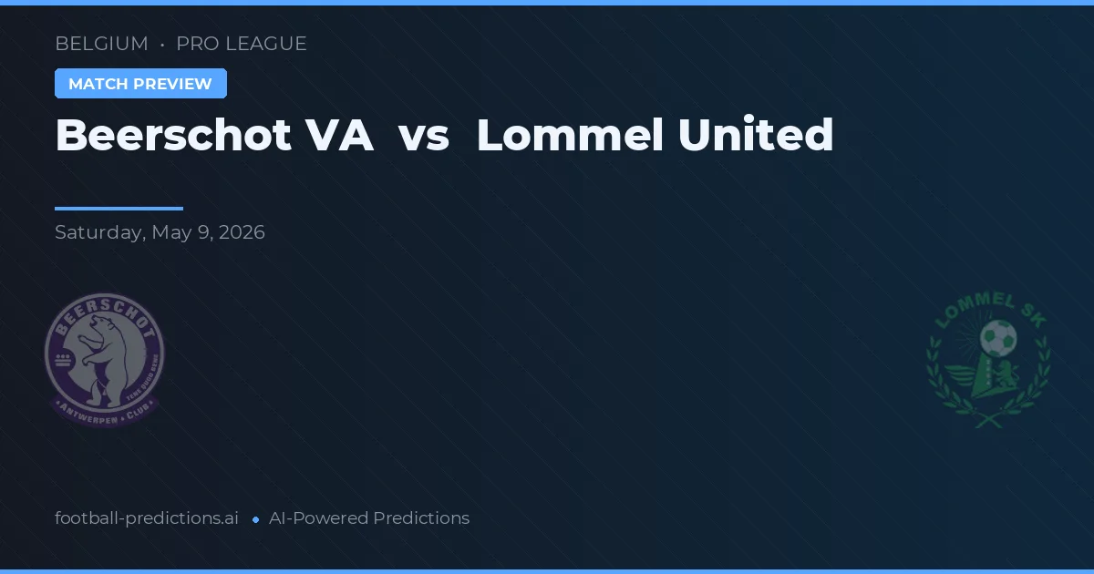 Beerschot vs Lommel United — dự đoán và xem trước trận đấu