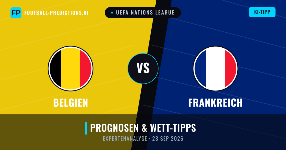Belgien vs Frankreich — Prognose und Spielvorschau