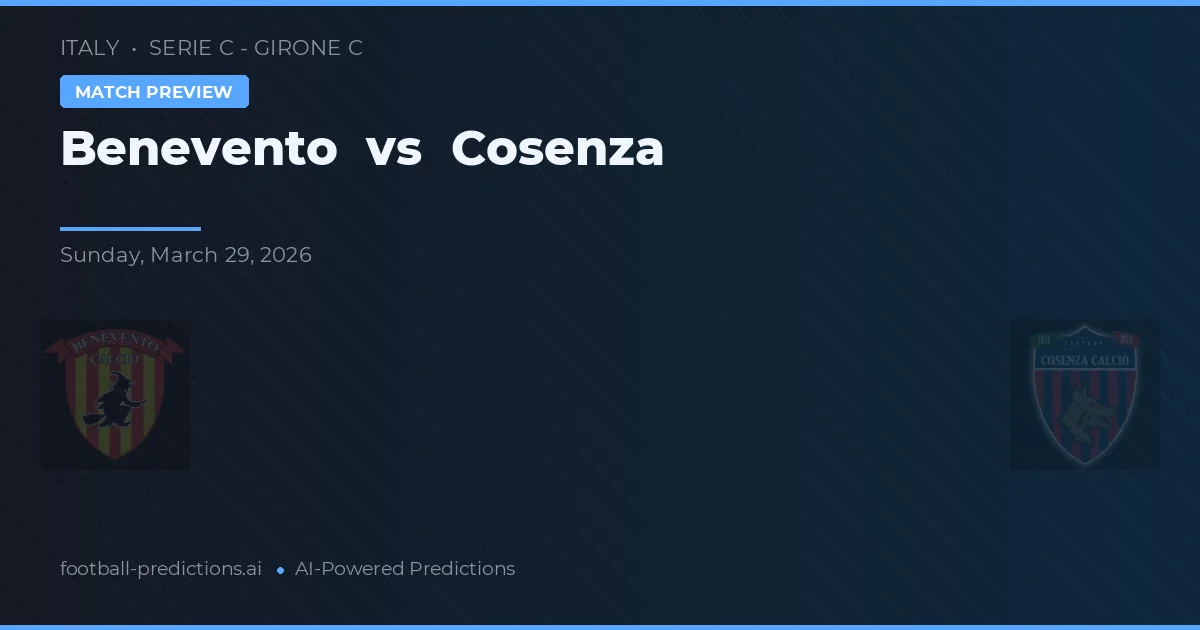 Benevento vs Cosenza — match prediction & preview