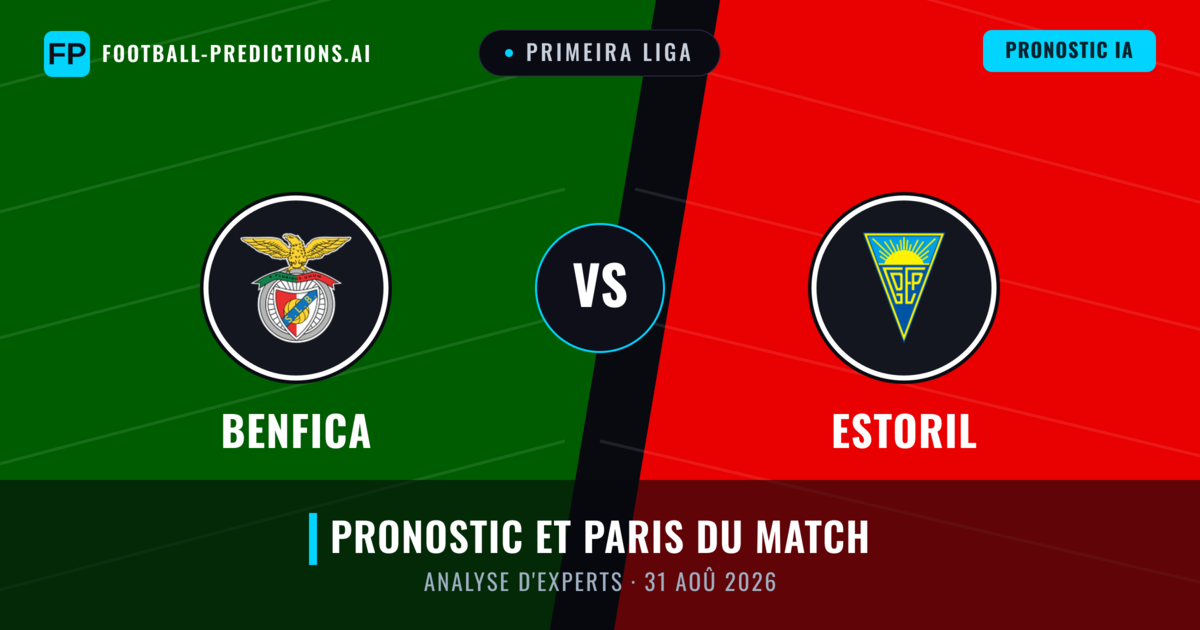 Benfica vs Estoril — pronostic et avant-match