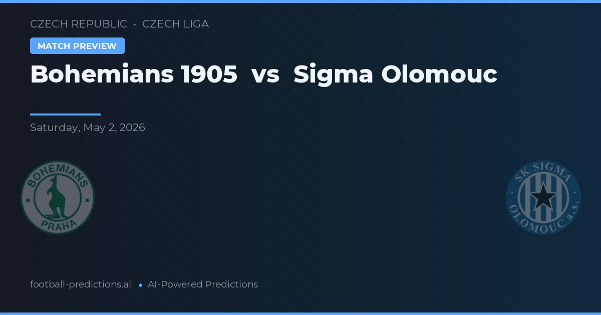 Bohemians 1905 - Sigma Olomouc — maç tahmini ve önizleme