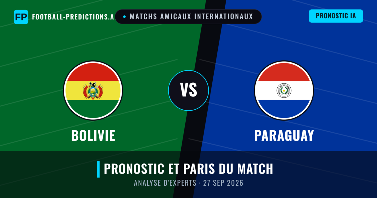 Bolivie vs Paraguay — pronostic et avant-match