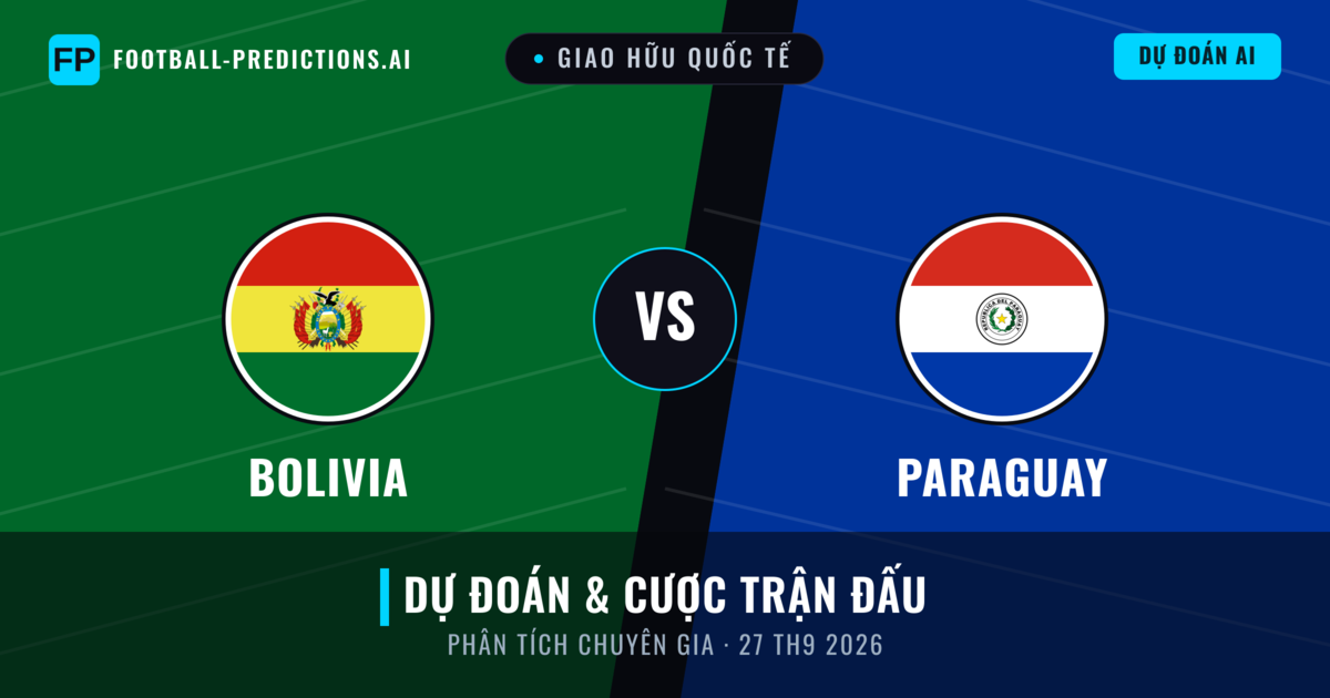 Bolivia vs Paraguay — dự đoán và xem trước trận đấu