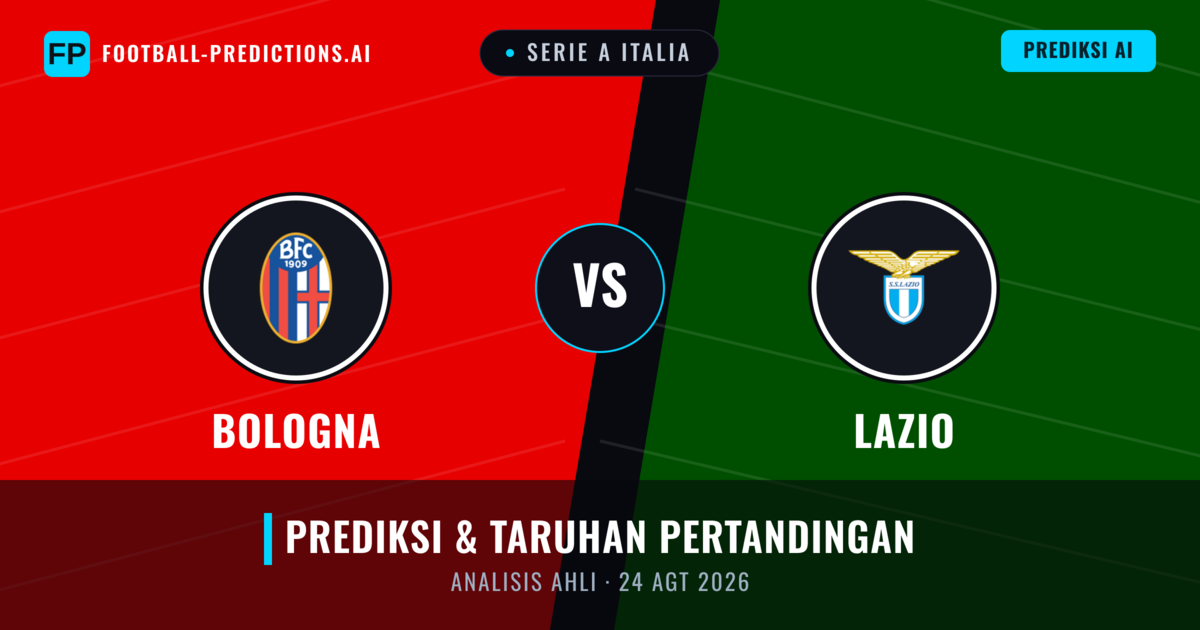 Bologna vs Lazio — prediksi dan pratinjau pertandingan