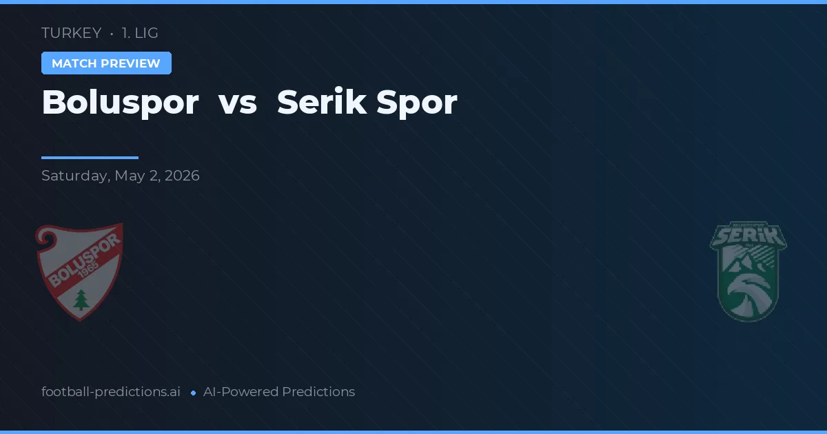 Boluspor vs Serik Spor — match prediction & preview