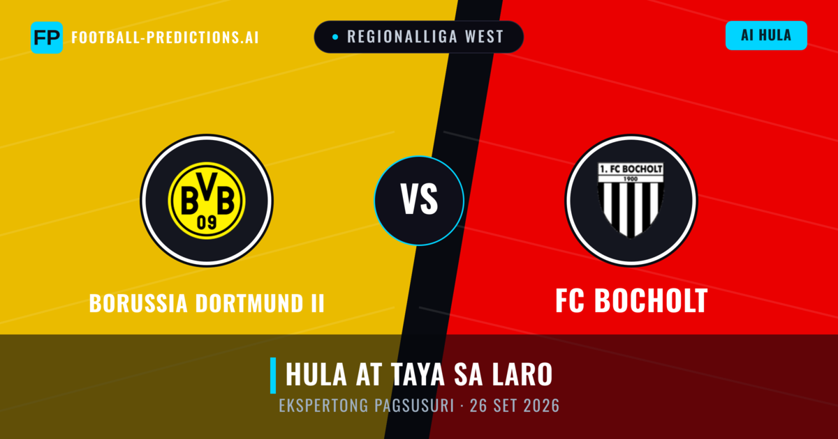 Borussia Dortmund II vs FC Bocholt — hula at preview ng laban