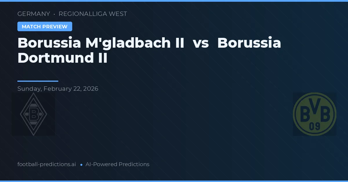 Borussia M'gladbach II vs Borussia Dortmund II — match prediction & preview