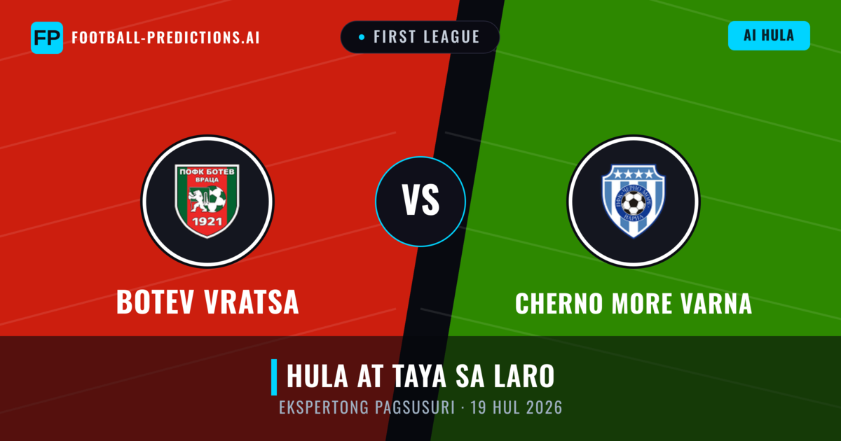 Botev Vratsa vs Cherno More Varna — hula at preview ng laban