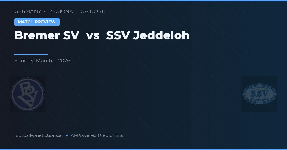 Bremer SV vs SSV Jeddeloh — match prediction & preview