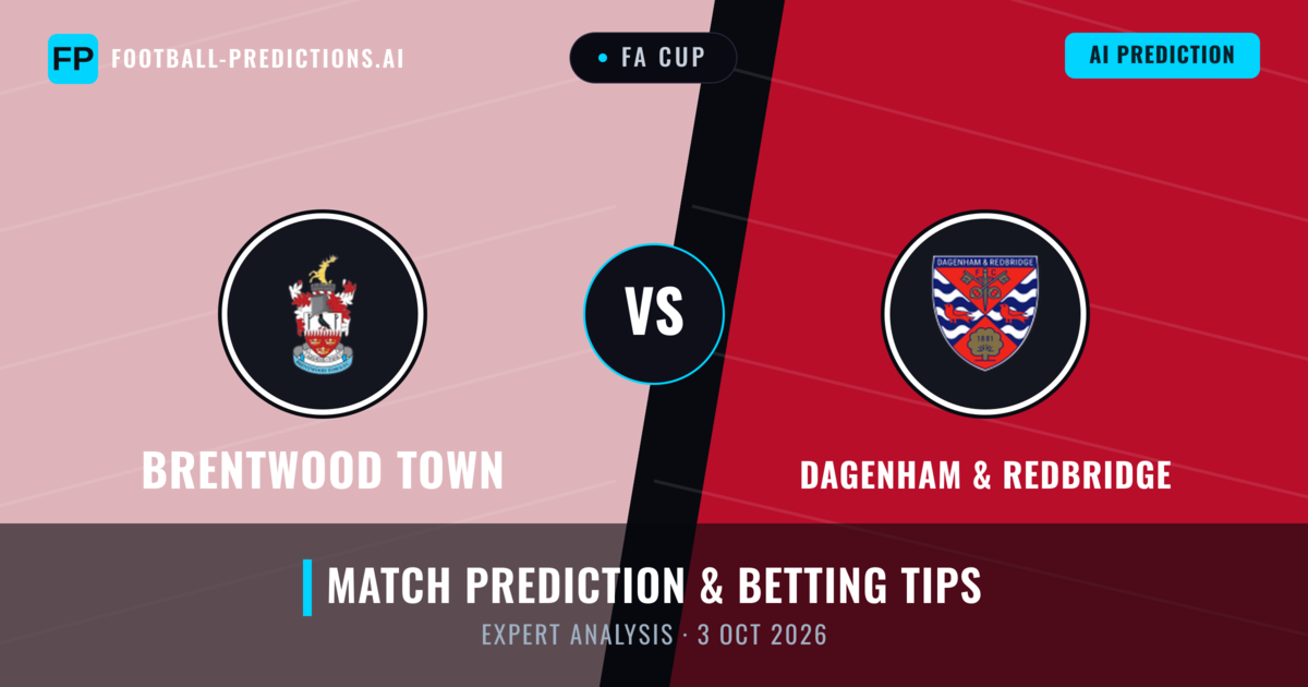 Brentwood Town vs Dagenham & Redbridge — match prediction & preview