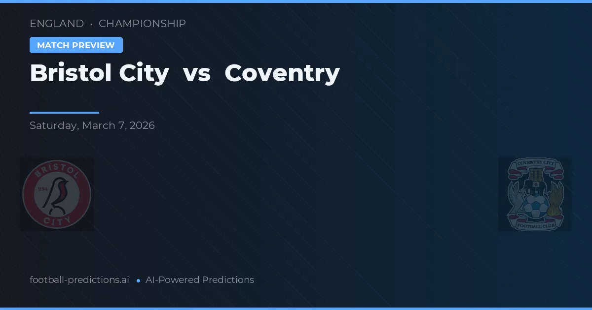 Bristol City vs Coventry — hula at preview ng laban