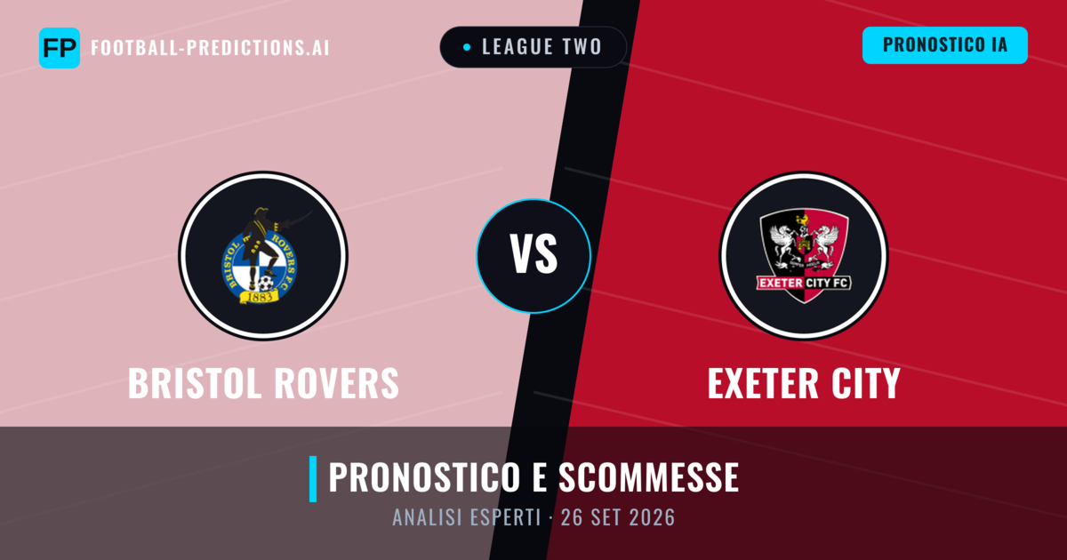 Bristol Rovers vs Exeter City — pronostico e anteprima del match