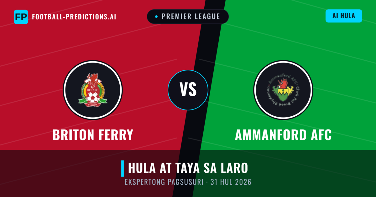 Briton Ferry vs Ammanford AFC — hula at preview ng laban