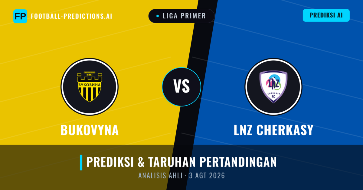 Bukovyna vs LNZ Cherkasy — prediksi dan pratinjau pertandingan
