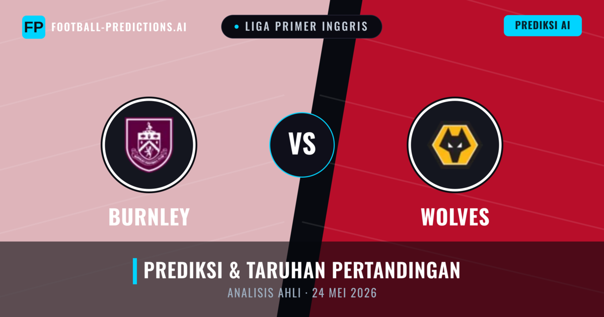 Burnley vs Wolves — prediksi dan pratinjau pertandingan