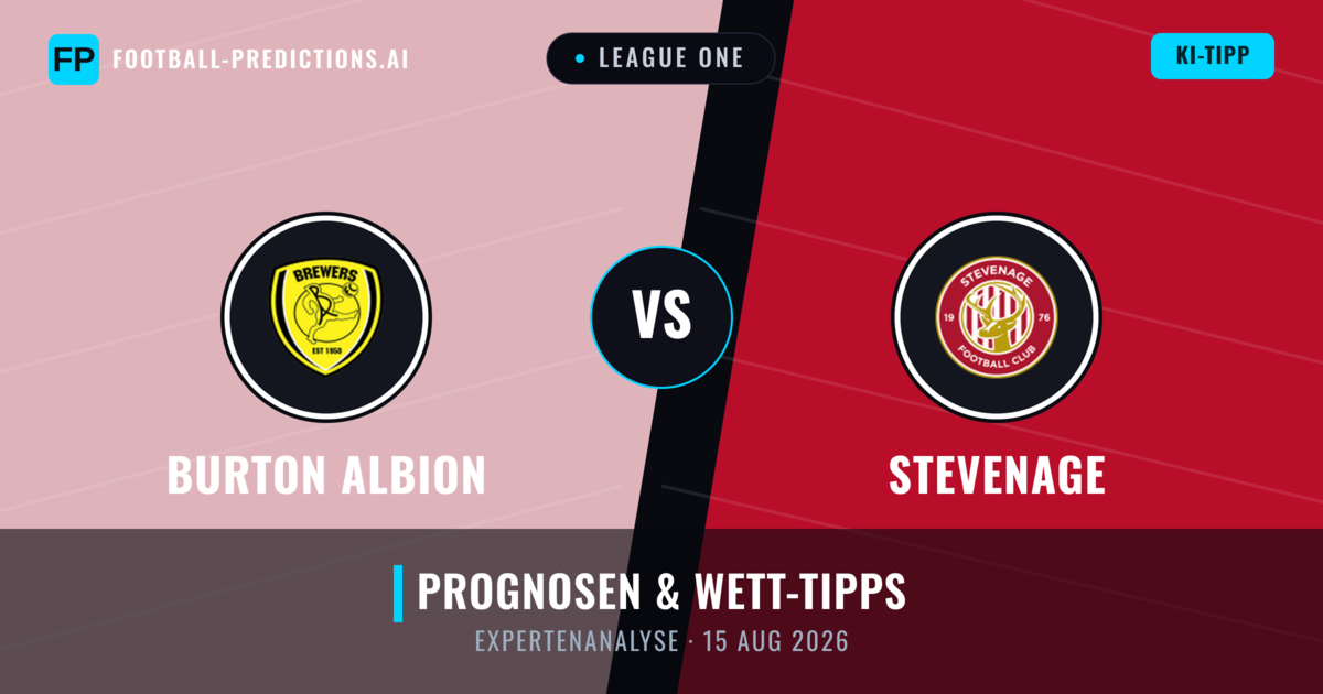 Burton Albion vs Stevenage — Prognose und Spielvorschau