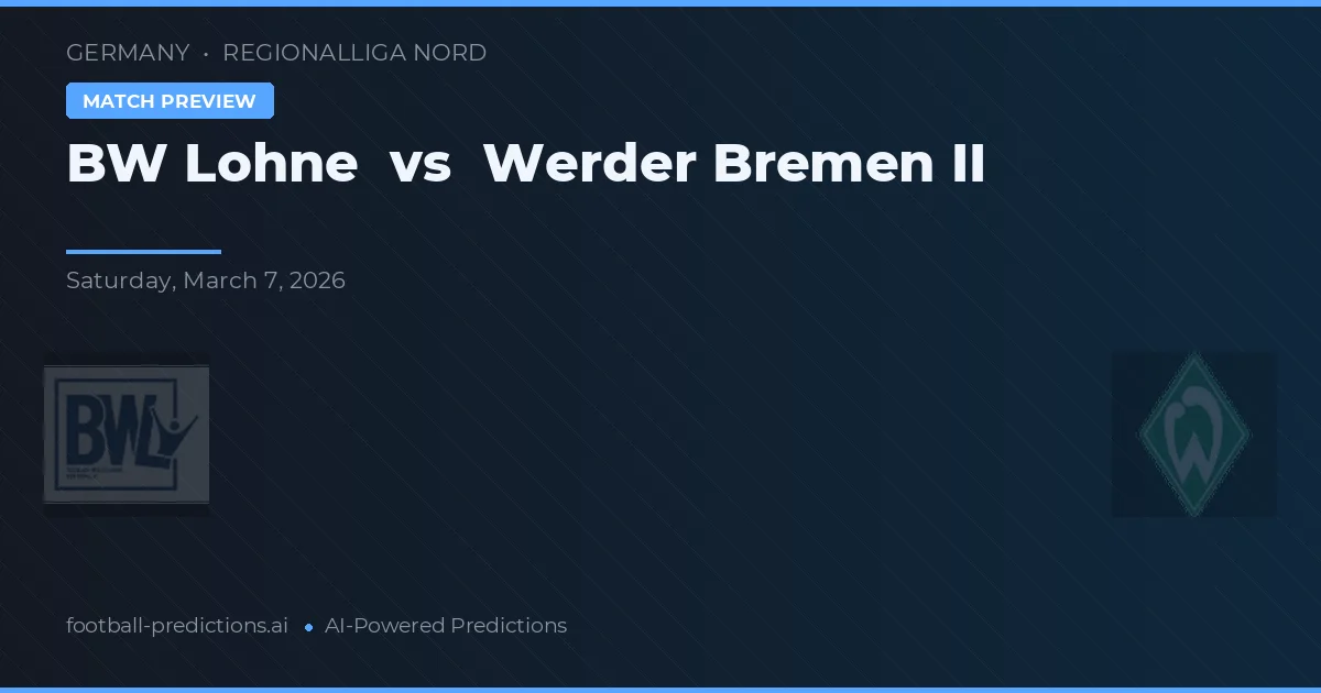 BW Lohne vs Werder Brême II — pronostic et avant-match
