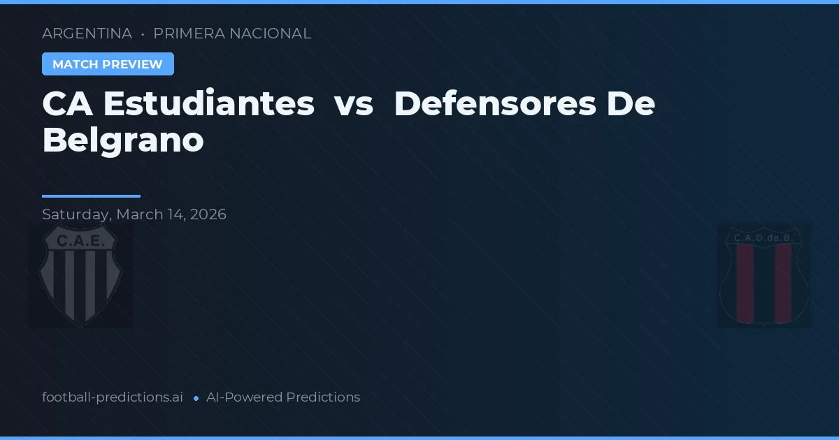Estudiantes de La Plata vs Defensores de Belgrano — hula at preview ng laban