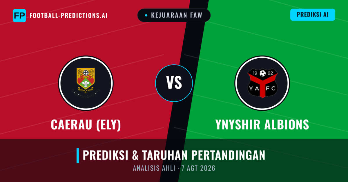 Caerau (Ely) vs Ynyshir Albions — prediksi dan pratinjau pertandingan