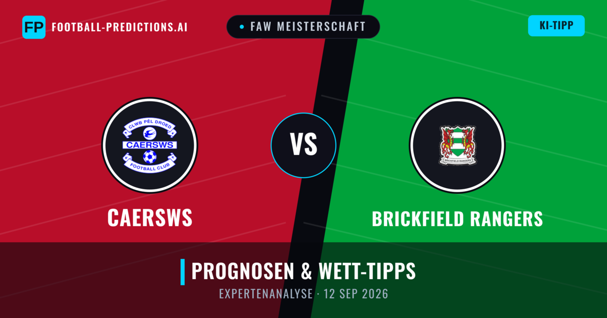 Caersws vs Brickfield Rangers — Prognose und Spielvorschau