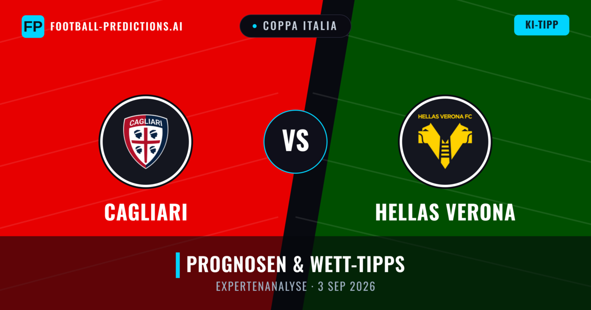 Cagliari vs Hellas Verona — Prognose und Spielvorschau