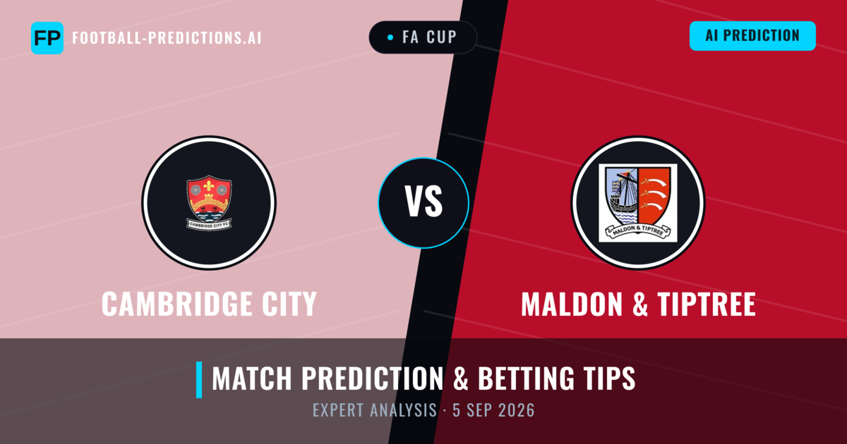 Cambridge City vs Maldon & Tiptree — match prediction & preview