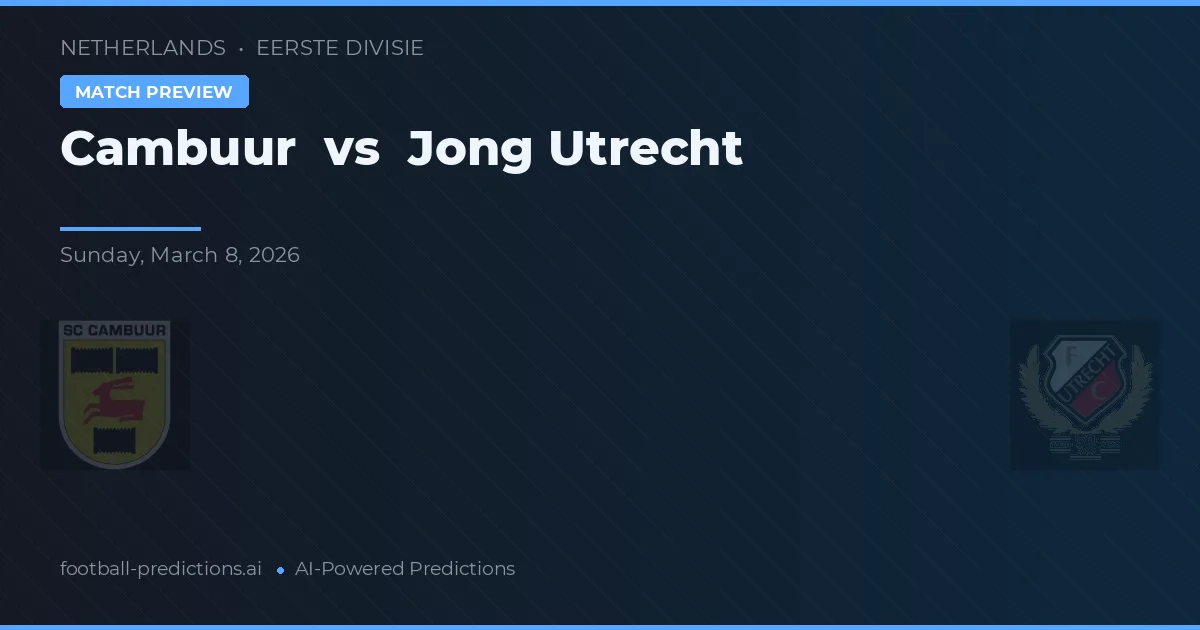 SC Cambuur vs Jong Utrecht — prediksi dan pratinjau pertandingan