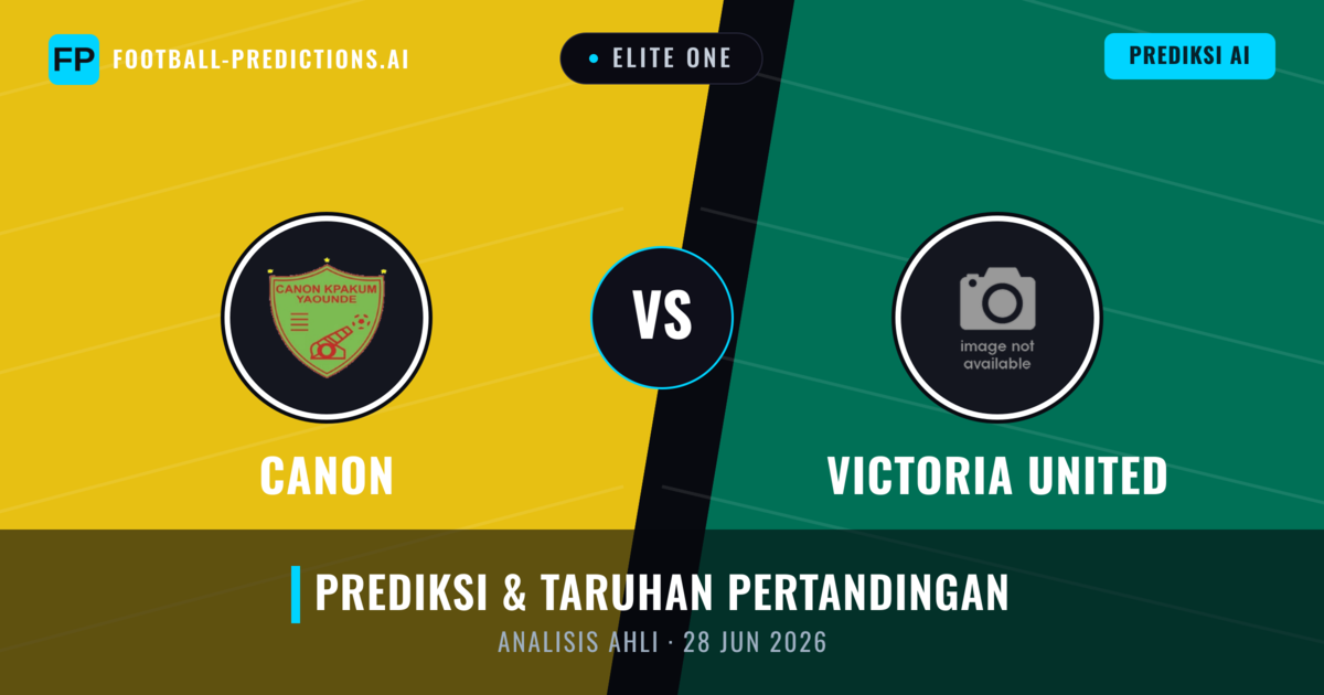 Canon vs Victoria United — prediksi dan pratinjau pertandingan