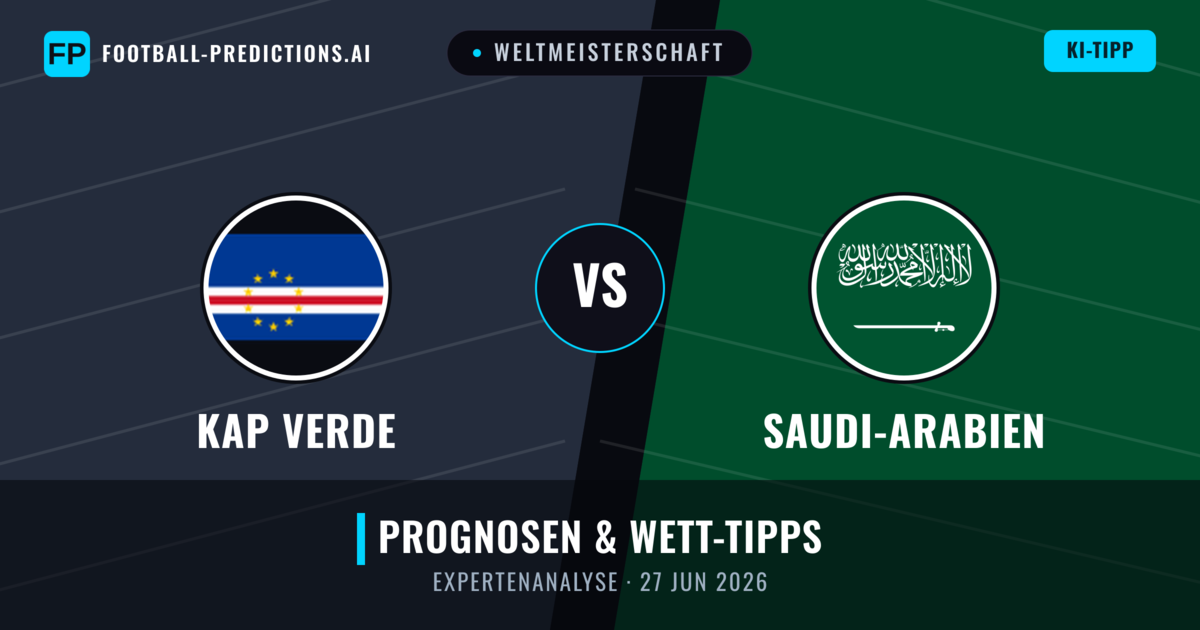 Kap Verde vs Saudi-Arabien — Prognose und Spielvorschau