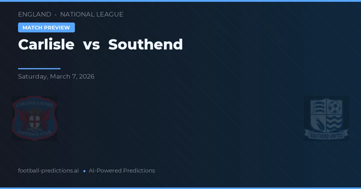 Carlisle vs Southend — pronostico e anteprima del match