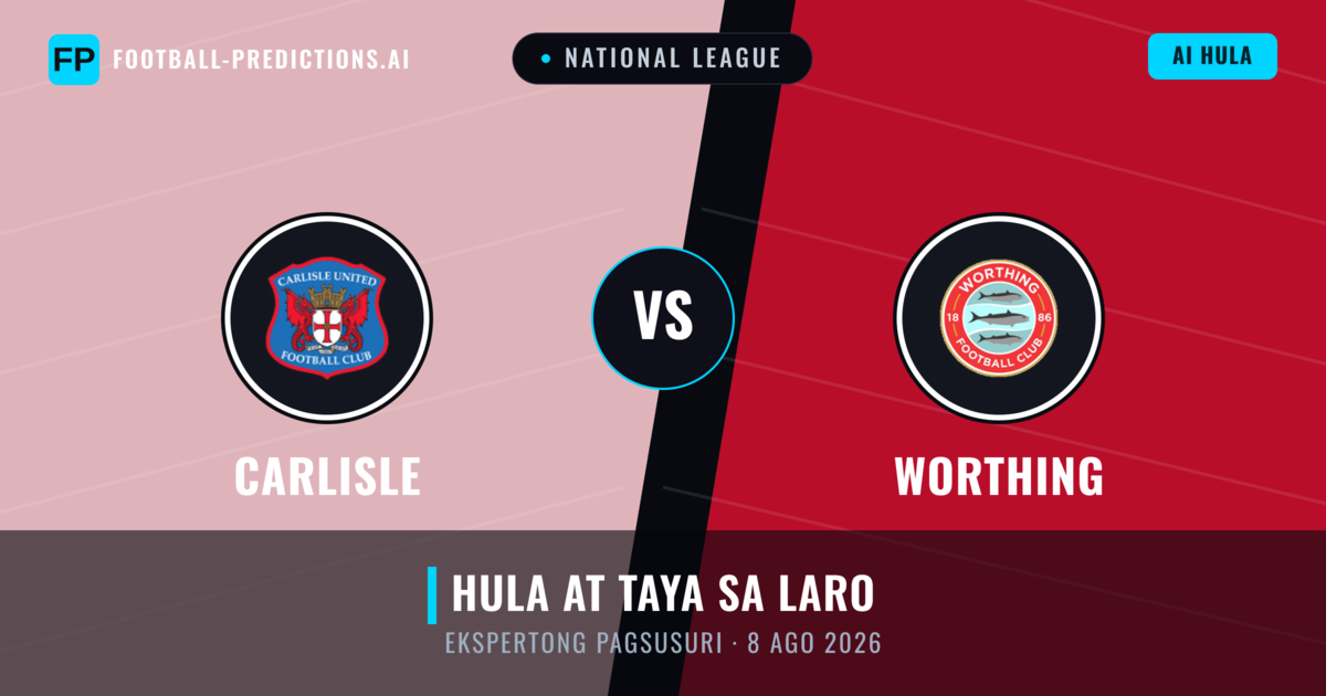 Carlisle vs Worthing — hula at preview ng laban