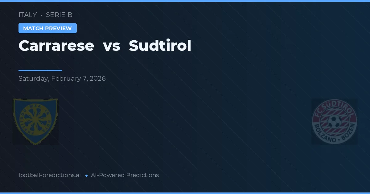 Carrarese vs Südtirol — pronostic et avant-match