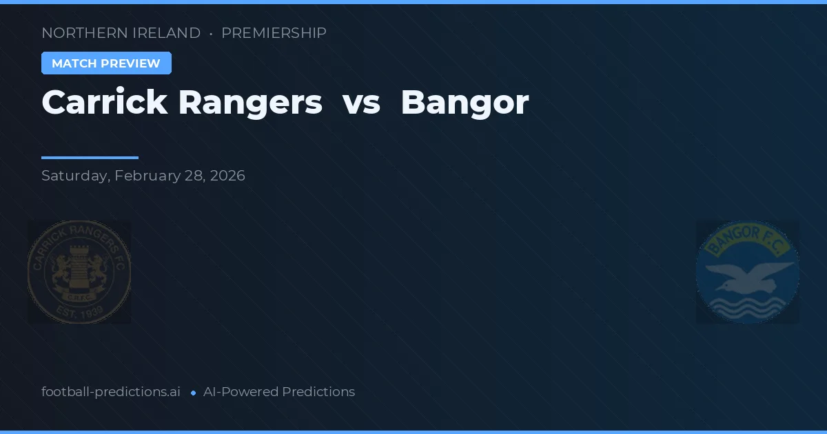Carrick Rangers vs Bangor — pronostic et avant-match