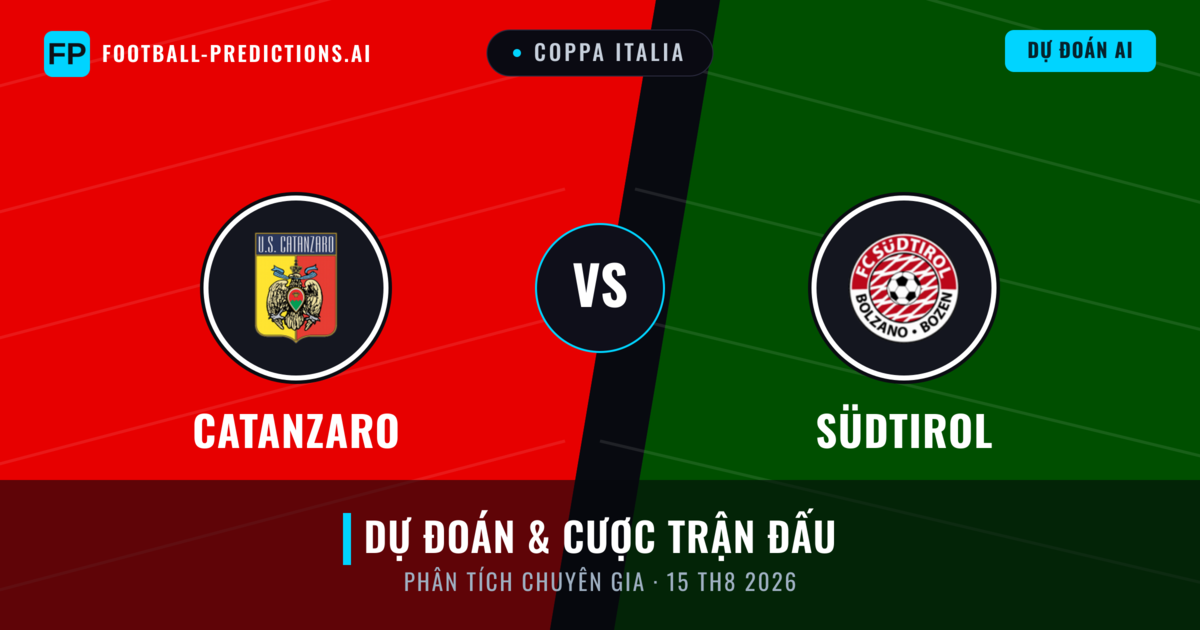 Catanzaro vs Südtirol — dự đoán và xem trước trận đấu