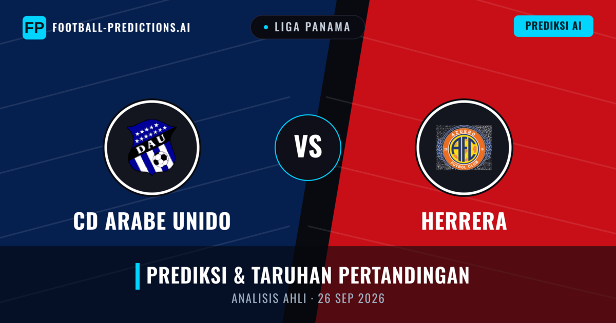 CD Arabe Unido vs Herrera — prediksi dan pratinjau pertandingan