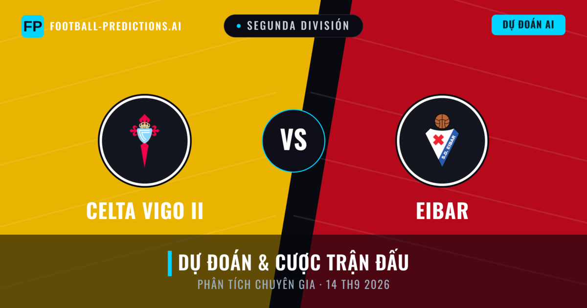 Celta Vigo II vs Eibar — dự đoán và xem trước trận đấu