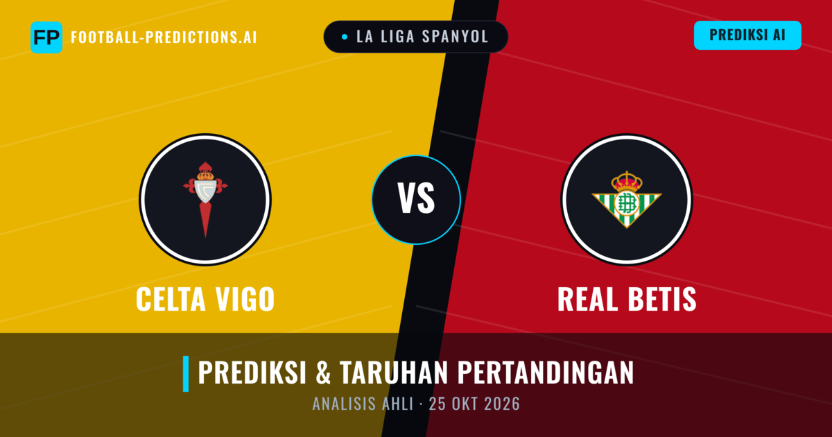 Celta de Vigo vs Real Betis — prediksi dan pratinjau pertandingan