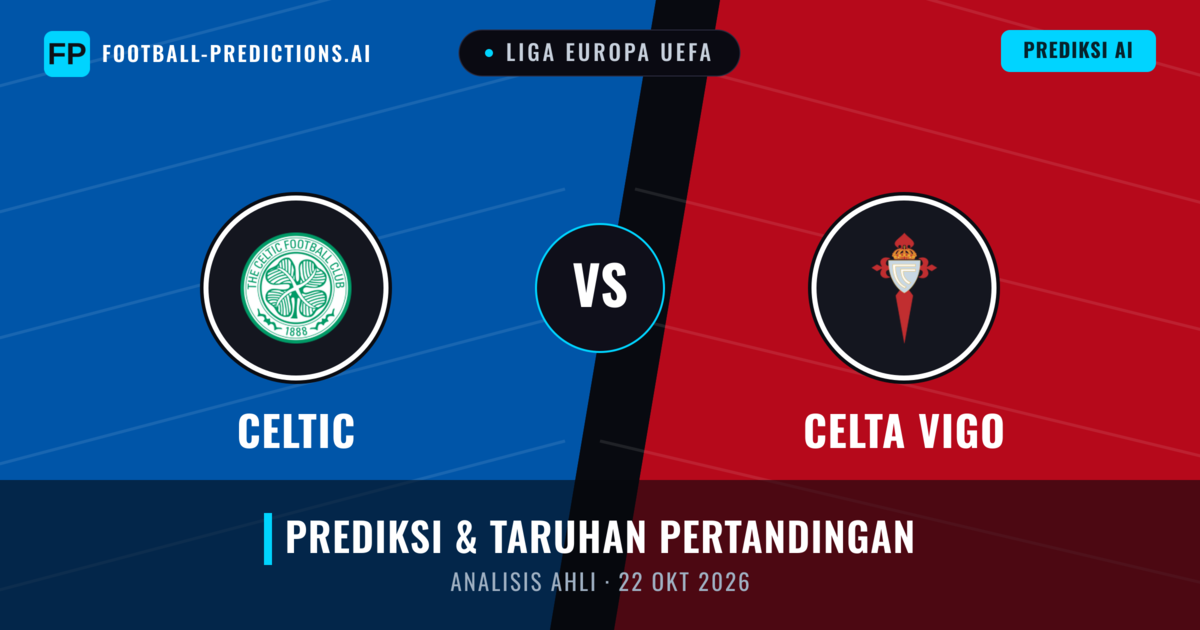 Celtic vs Celta de Vigo — prediksi dan pratinjau pertandingan