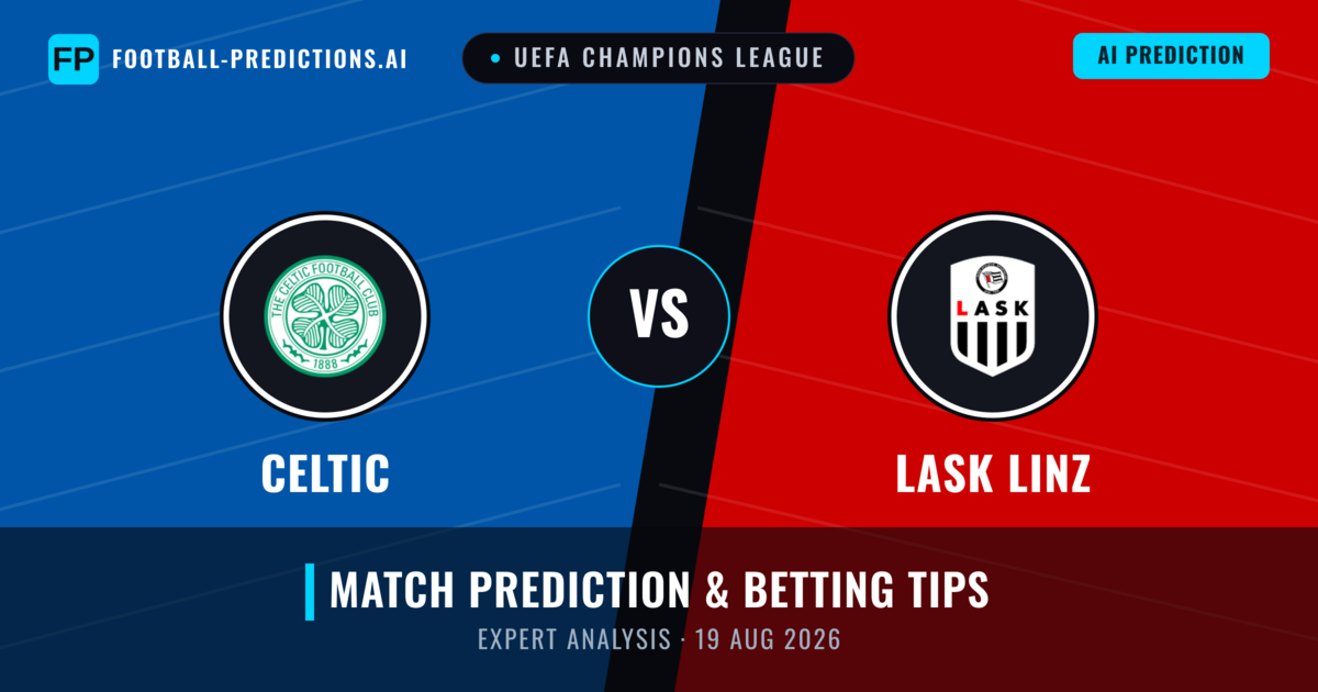 Celtic vs Lask Linz — match prediction & preview