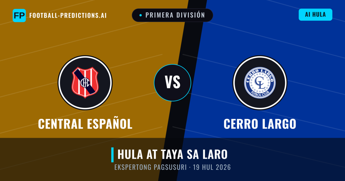Central Español vs Cerro Largo — hula at preview ng laban